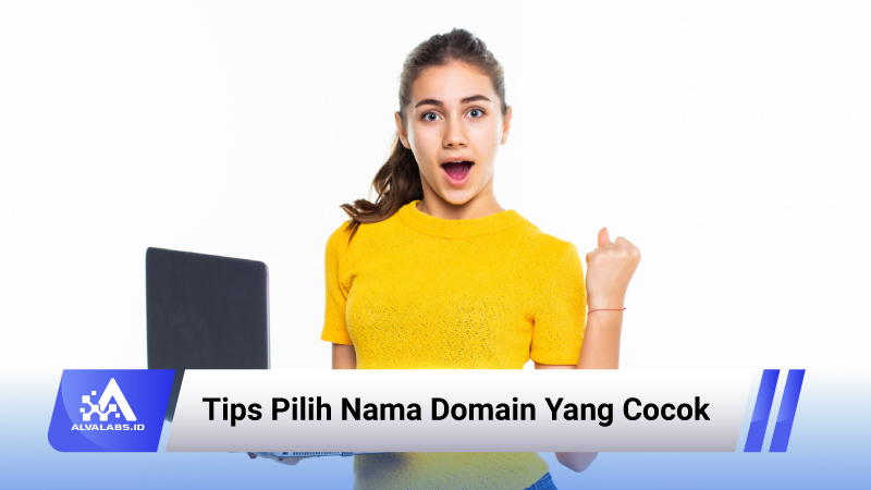 tips memilih nama domain yang cocok